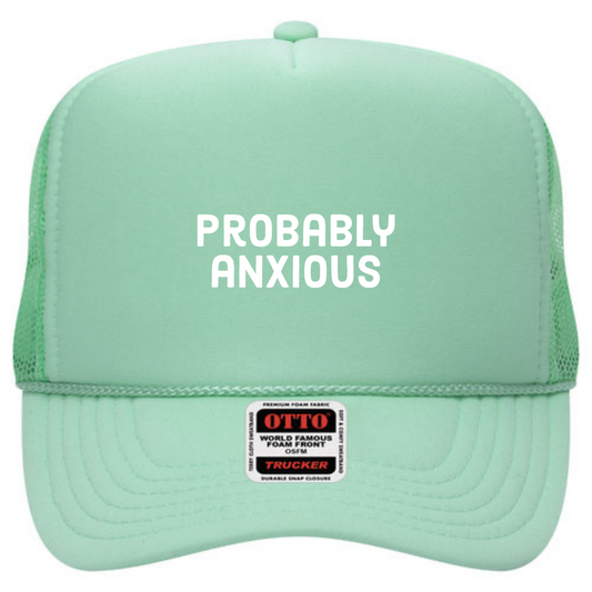 Probably Anxious